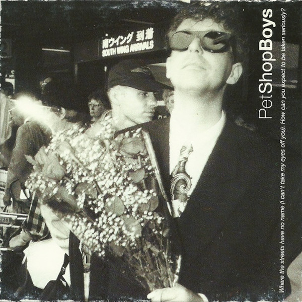 Where The Streets Have No Name (I Can't Take My Eyes Off You) / How Can You Expect To Be Taken Seriously?